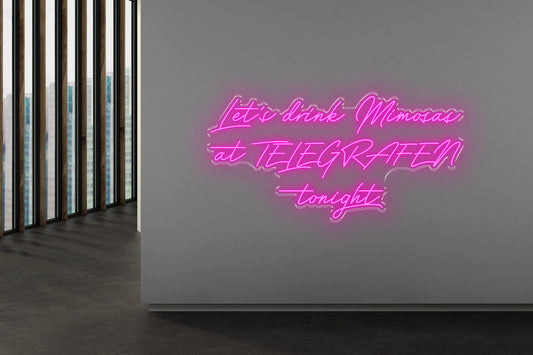 PowerLED Neon Sign (Indoor) -  lets drink mimosas