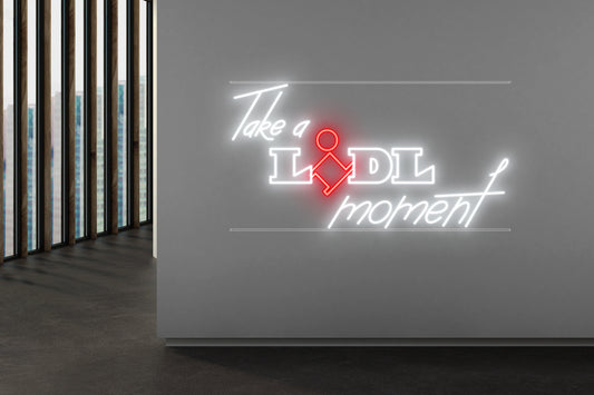 IP67 Outdoor Neon Sign - take a lidl moment V2