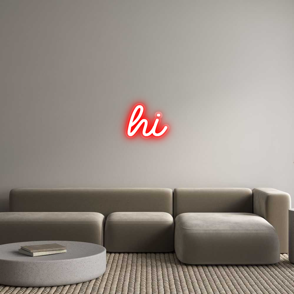 Custom Neon: hi