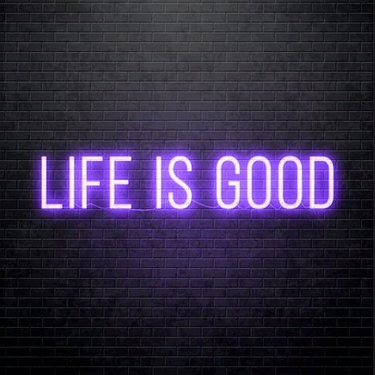 Letrero de neón LED - La vida es buena